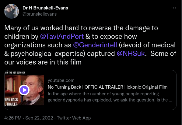 Heather Brunskell-Evans tweets: Many of us worked hard to reverse the damage to children by Tavistock and Portman trust and expose how organizations such as Gendered Intelligence (devoid of medical and scientific expertise) captured NHS UK. Some of our voices are in this film.