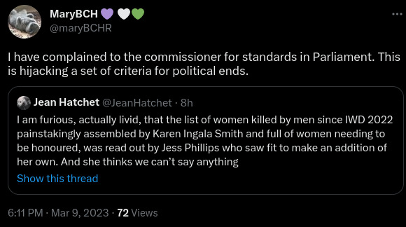 Tweet by MaryBCH (@maryBCHR) quote tweeting Jean Hatchet’s post about Jess Phillips - I have complained to the commissioner for standards in Parliament. This is hijacking a set of criteria for political ends.