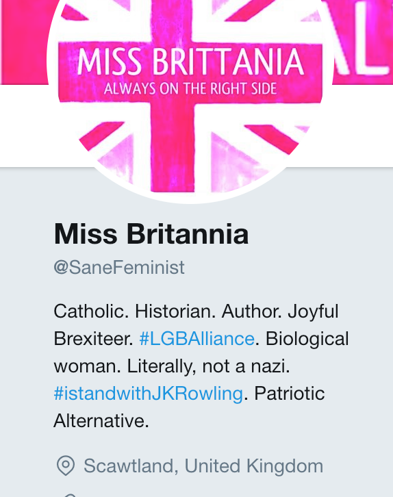 The Twitter bio for &quot;Miss Britannia&quot; (@SaneFeminist), containing the hashtags *#LGBAlliance* and *#IStandWithJKRowling*